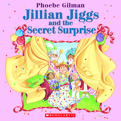 Jillian Jiggs and the Secret Surprise